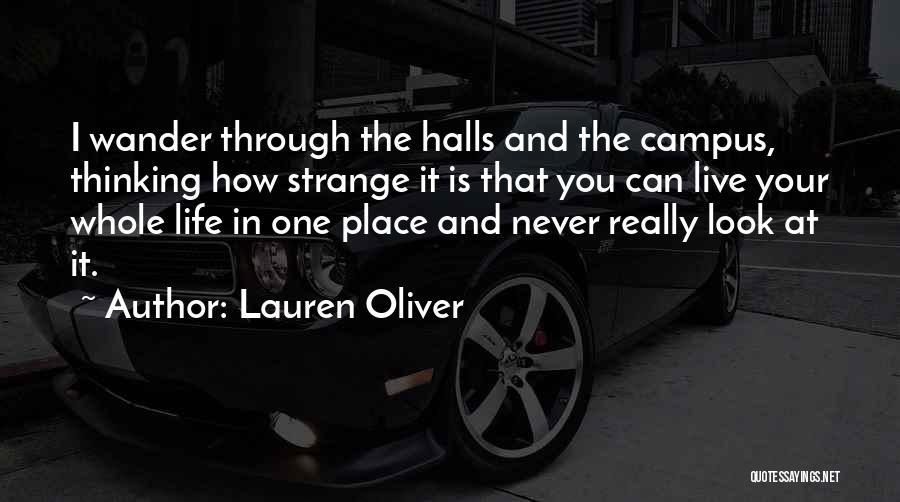 Halls Quotes By Lauren Oliver