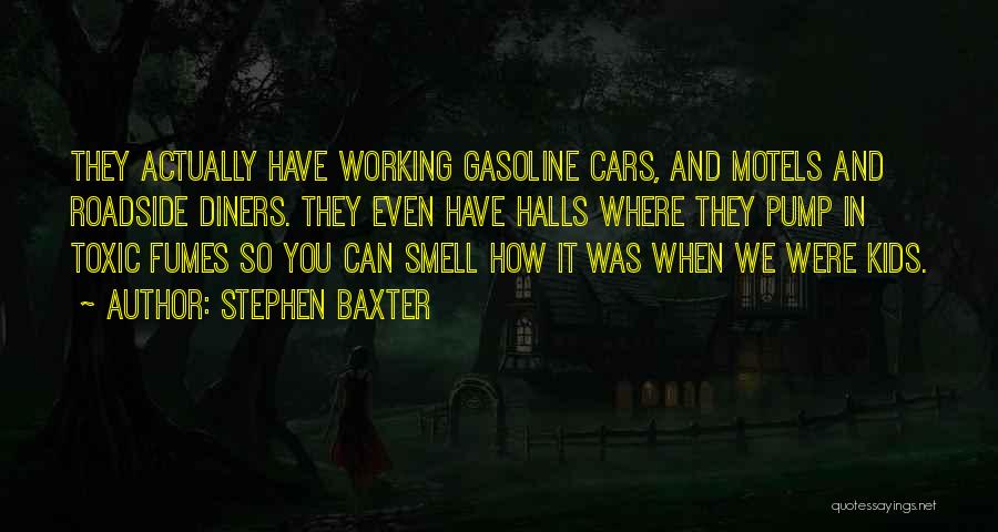 Halls Quotes By Stephen Baxter