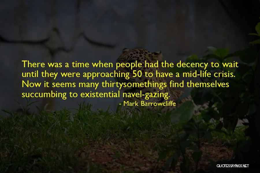 Hallsberg Mo Quotes By Mark Barrowcliffe Hallsberg Mo Quotes By Mark Barrowcliffe
