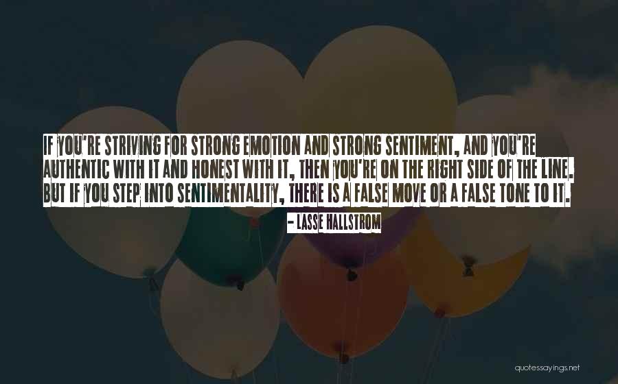 Hallstrom Quotes By Lasse Hallstrom Hallstrom Quotes By Lasse Hallstrom