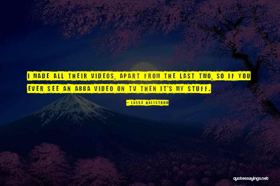 Hallstrom Quotes By Lasse Hallstrom Hallstrom Quotes By Lasse Hallstrom