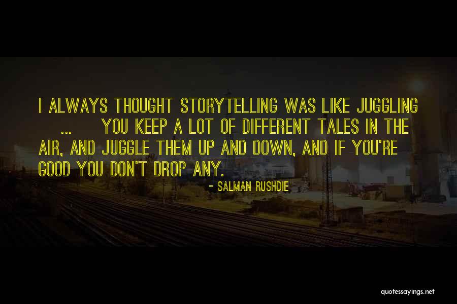 Hallucinated Life Quotes By Salman Rushdie Hallucinated Life Quotes By Salman Rushdie