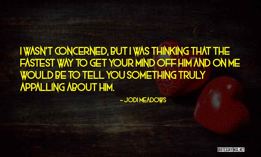 Hallucineren Quotes By Jodi Meadows Hallucineren Quotes By Jodi Meadows