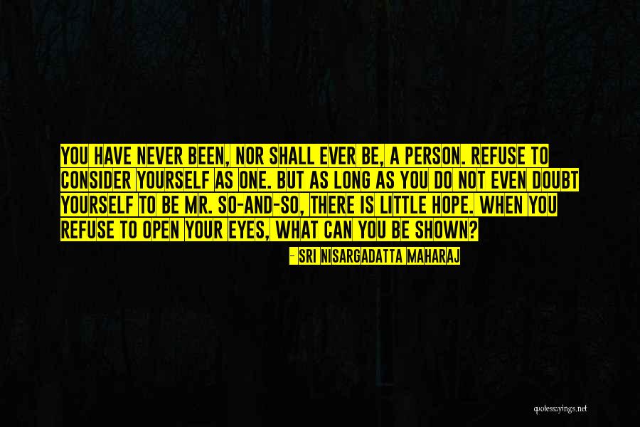 Hallvard Lillehammer Quotes By Sri Nisargadatta Maharaj Hallvard Lillehammer Quotes By Sri Nisargadatta Maharaj