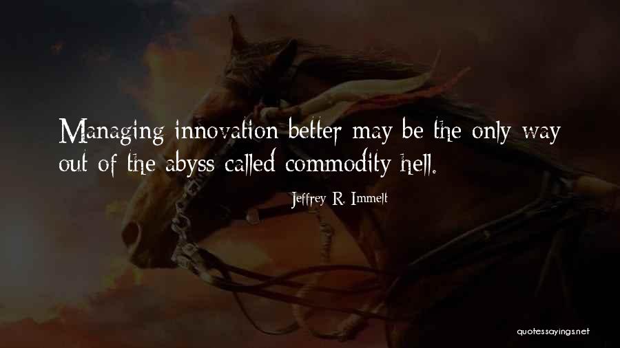 Hallvarese Quotes By Jeffrey R. Immelt Hallvarese Quotes By Jeffrey R. Immelt