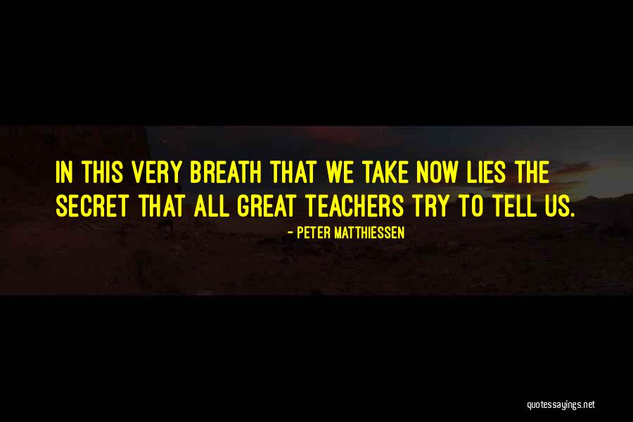 Hallwachs Experiment Quotes By Peter Matthiessen Hallwachs Experiment Quotes By Peter Matthiessen