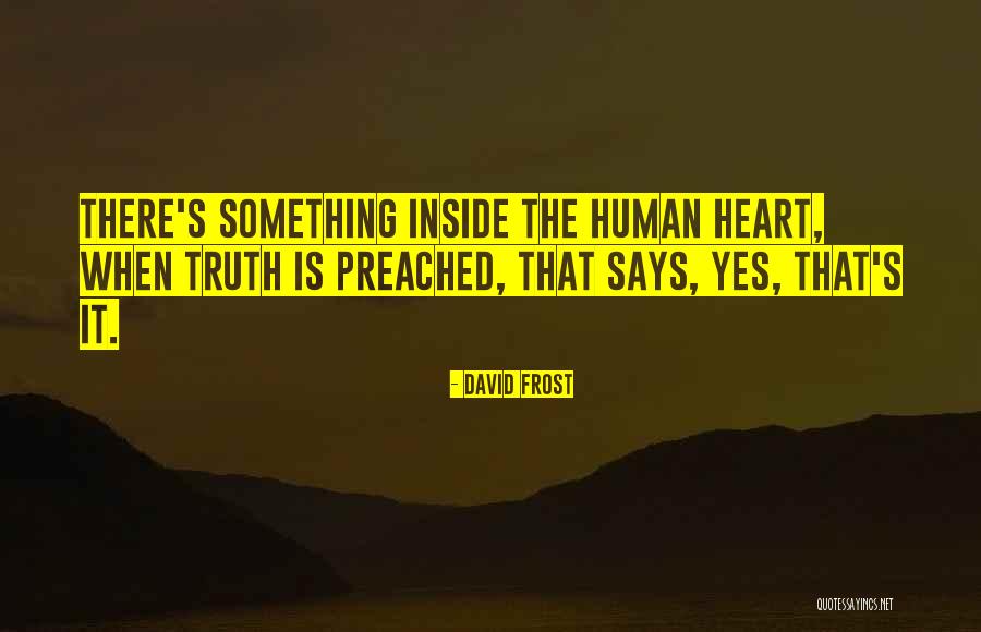 Hallward Quotes By David Frost Hallward Quotes By David Frost