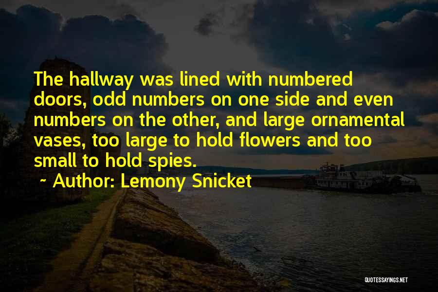 Hallway Quotes By Lemony Snicket