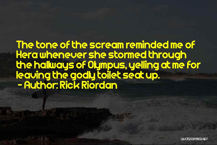 Hallways Quotes By Rick Riordan