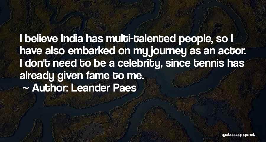 Hallworth Gallery Quotes By Leander Paes