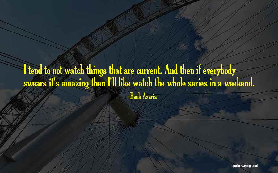 Hallworth Place Quotes By Hank Azaria Hallworth Place Quotes By Hank Azaria