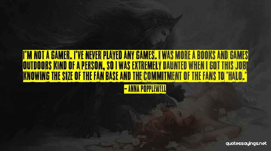 Halo 2 Best Quotes By Anna Popplewell Halo 2 Best Quotes By Anna Popplewell
