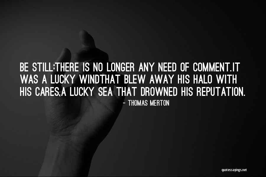 Halo 3 Best Quotes By Thomas Merton Halo 3 Best Quotes By Thomas Merton