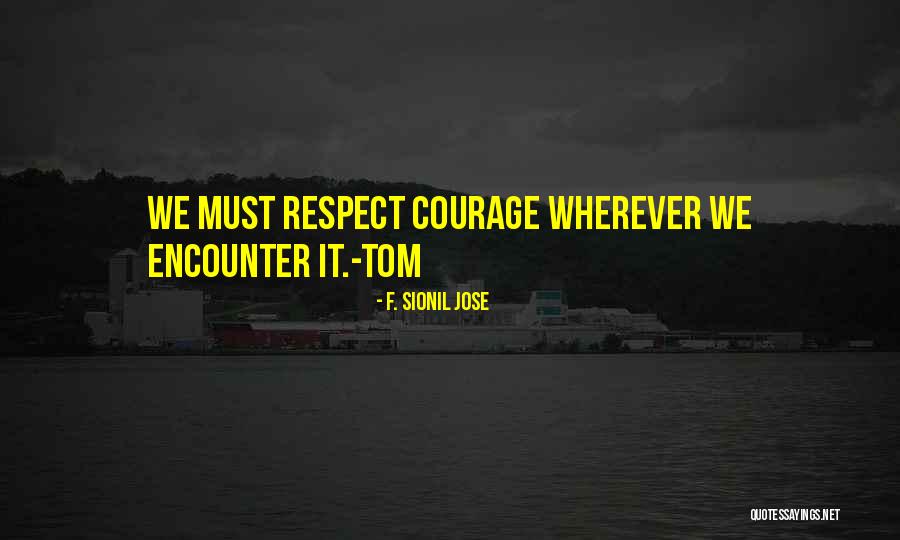 Halo Combat Evolved Quotes By F. Sionil Jose Halo Combat Evolved Quotes By F. Sionil Jose