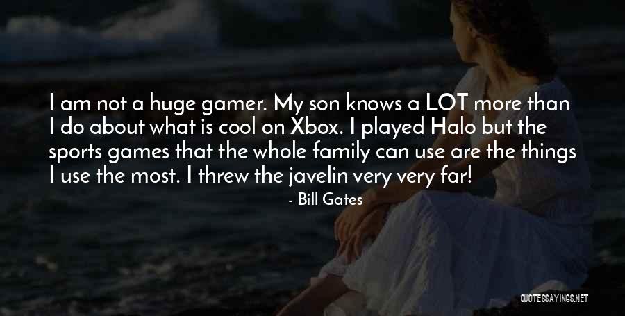 Halo Quotes By Bill Gates Halo Quotes By Bill Gates