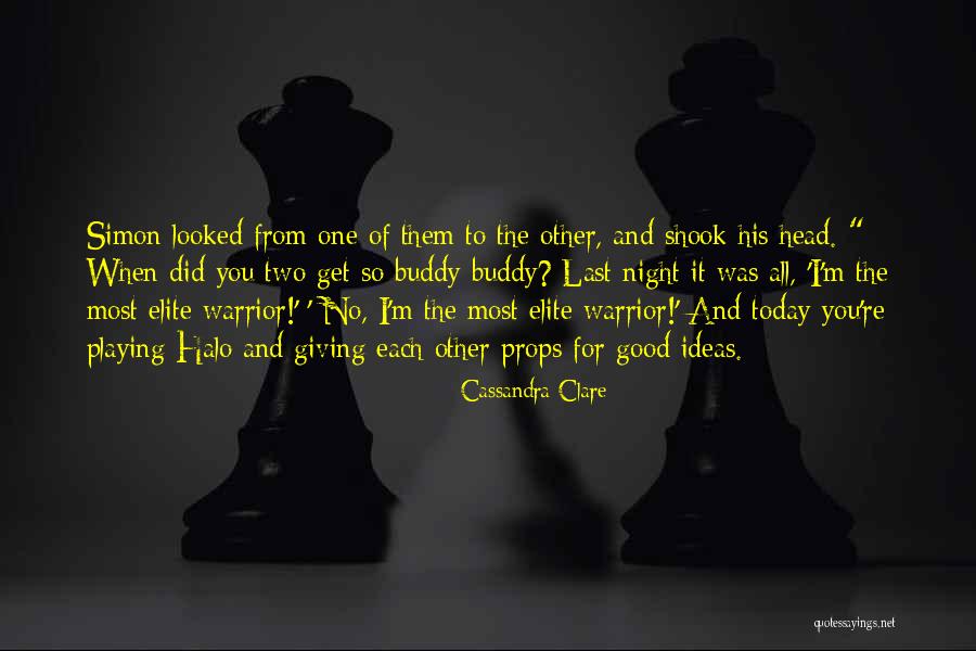 Halo Quotes By Cassandra Clare Halo Quotes By Cassandra Clare
