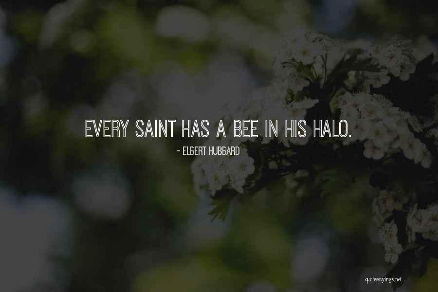 Halo Quotes By Elbert Hubbard Halo Quotes By Elbert Hubbard