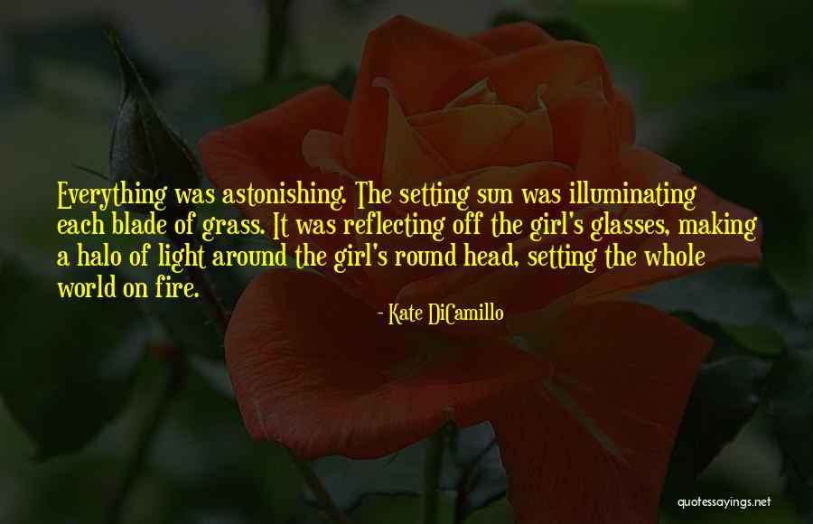 Halo Quotes By Kate DiCamillo Halo Quotes By Kate DiCamillo