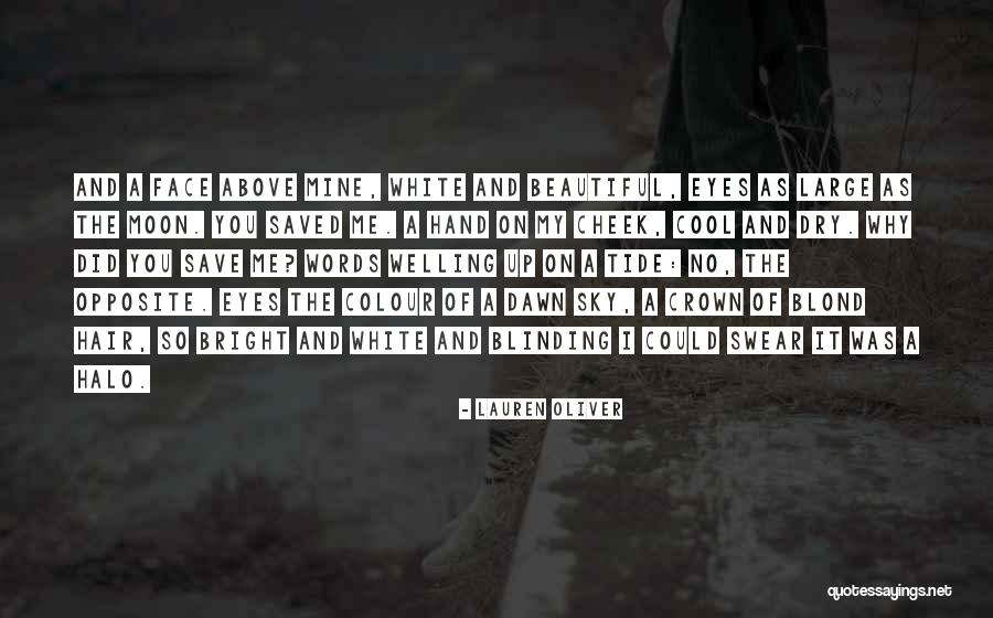 Halo Quotes By Lauren Oliver Halo Quotes By Lauren Oliver