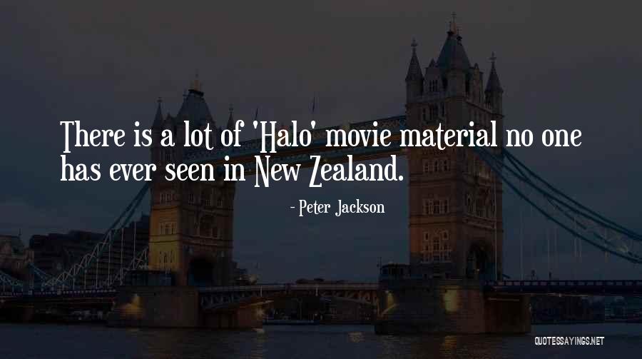 Halo Quotes By Peter Jackson Halo Quotes By Peter Jackson