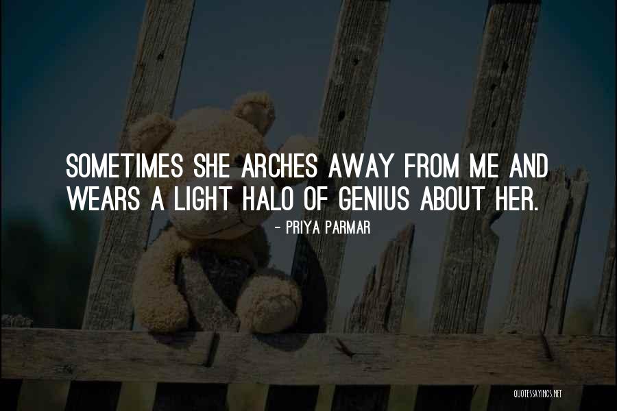 Halo Quotes By Priya Parmar Halo Quotes By Priya Parmar