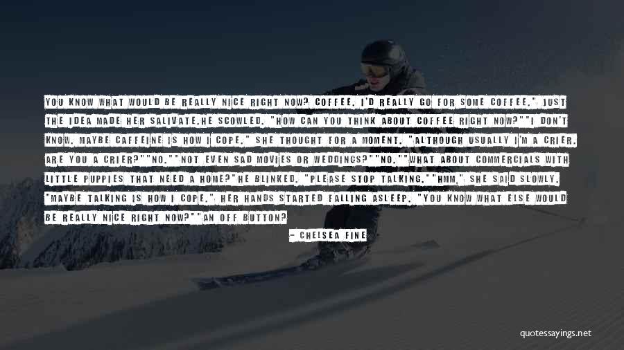 Haloed Def Quotes By Chelsea Fine Haloed Def Quotes By Chelsea Fine