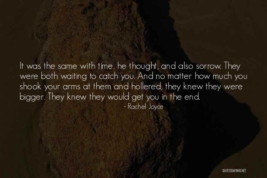 Halottak Napi Quotes By Rachel Joyce Halottak Napi Quotes By Rachel Joyce