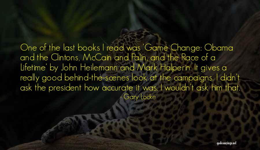 Halperin Mark Quotes By Gary Locke Halperin Mark Quotes By Gary Locke