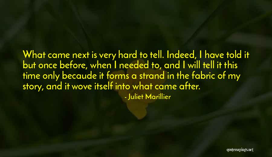 Halpert Life Quotes By Juliet Marillier Halpert Life Quotes By Juliet Marillier