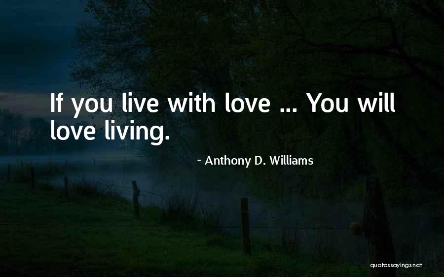 Halquist Charcoal Ledge Quotes By Anthony D. Williams Halquist Charcoal Ledge Quotes By Anthony D. Williams