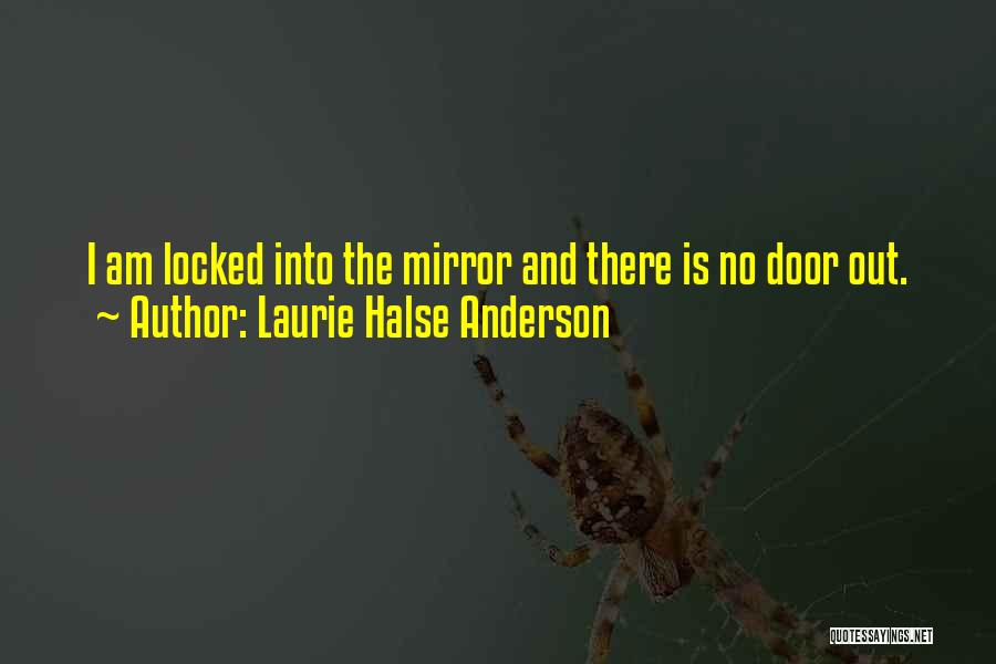 Halse Anderson Quotes By Laurie Halse Anderson