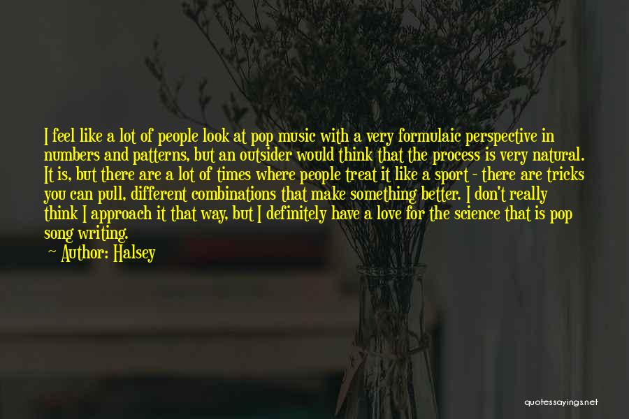 Halsey Music Quotes By Halsey