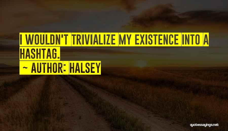 Halsey Quotes 1009541