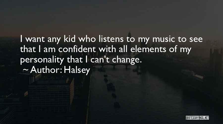 Halsey Quotes 379898