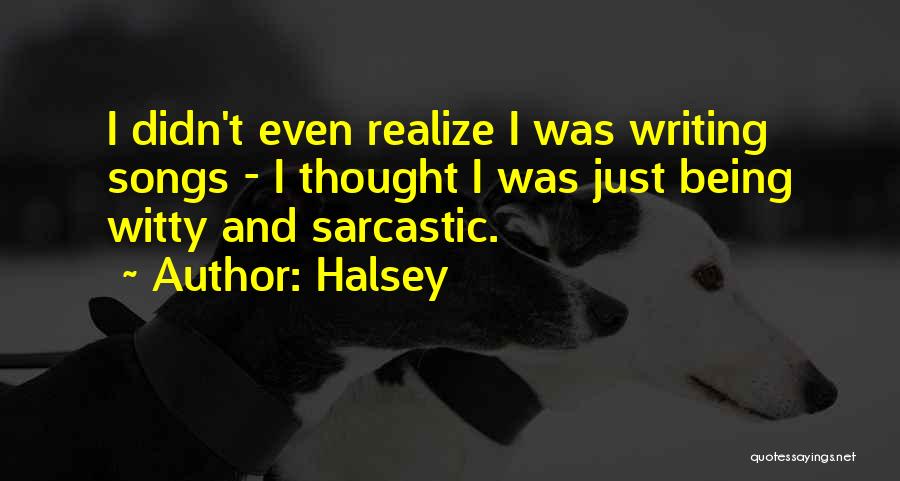 Halsey Quotes 476009