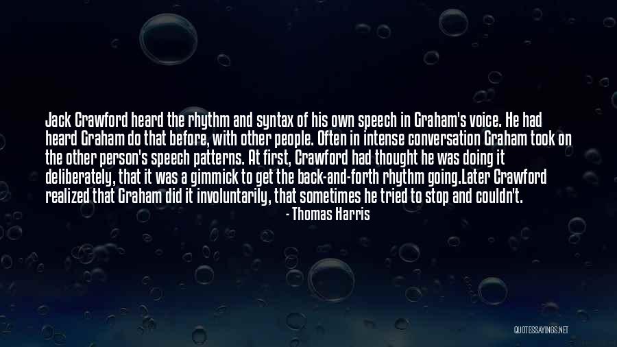 Halston Dress Quotes By Thomas Harris Halston Dress Quotes By Thomas Harris