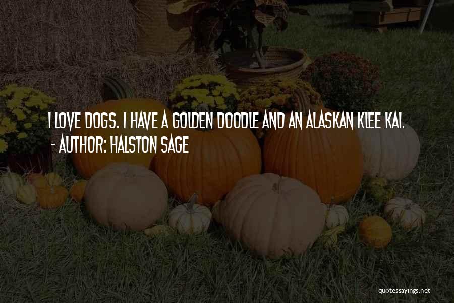 Halston Sage Quotes 633546
