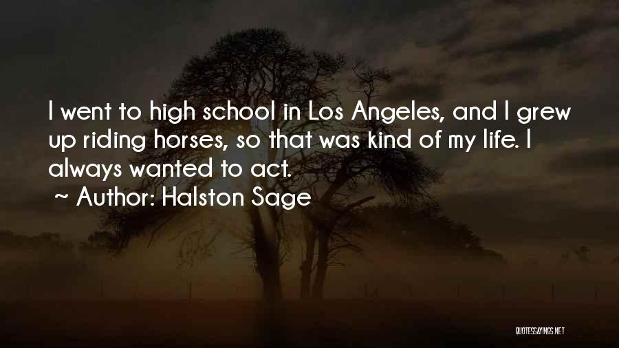 Halston Sage Quotes 788348