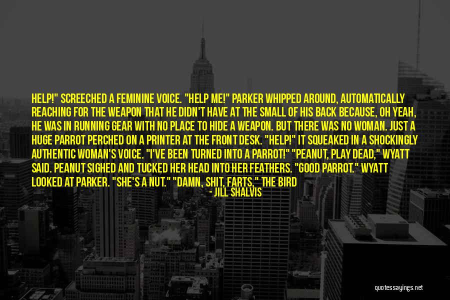 Halted Speech Quotes By Jill Shalvis Halted Speech Quotes By Jill Shalvis