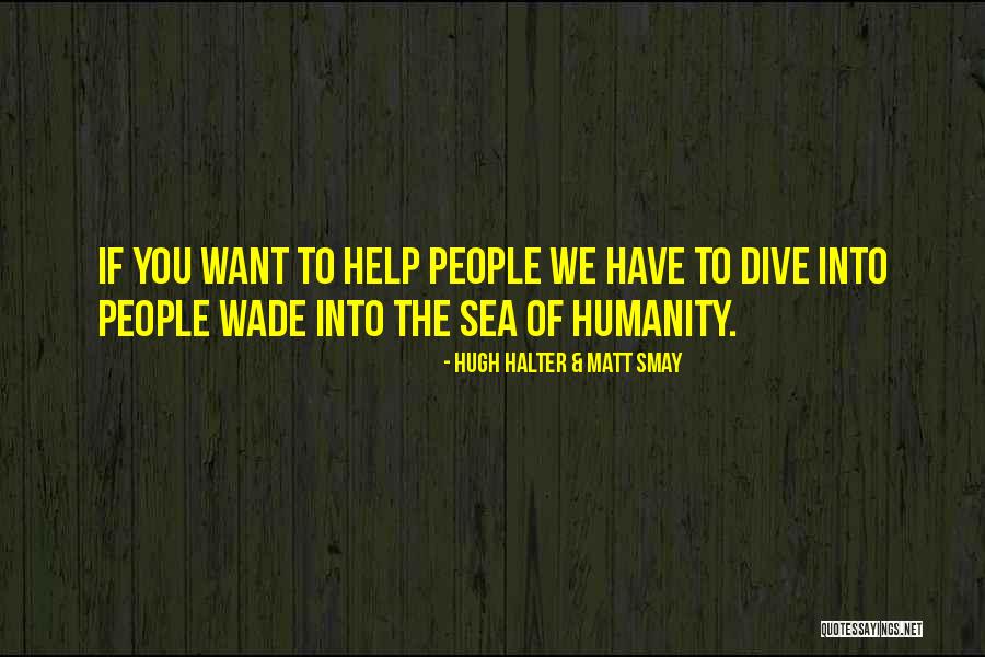 Halter Quotes By Hugh Halter & Matt Smay Halter Quotes By Hugh Halter & Matt Smay