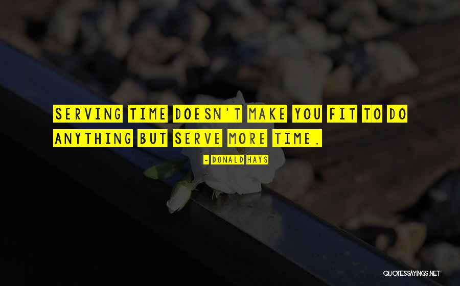 Halting State Quotes By Donald Hays Halting State Quotes By Donald Hays