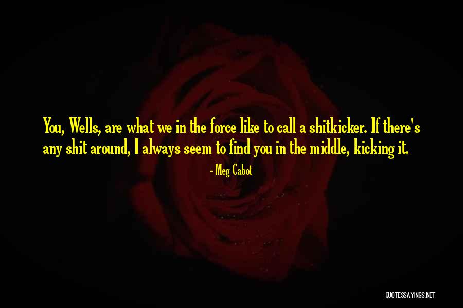 Haluan Ideologi Quotes By Meg Cabot Haluan Ideologi Quotes By Meg Cabot