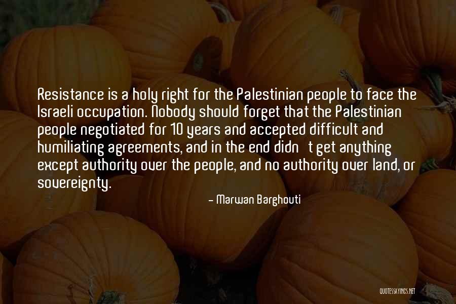 Halushka Quotes By Marwan Barghouti Halushka Quotes By Marwan Barghouti
