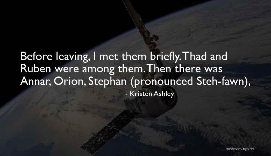 Halusinasi Penglihatan Quotes By Kristen Ashley Halusinasi Penglihatan Quotes By Kristen Ashley