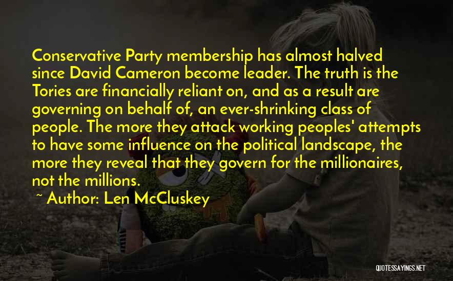 Halved Quotes By Len McCluskey