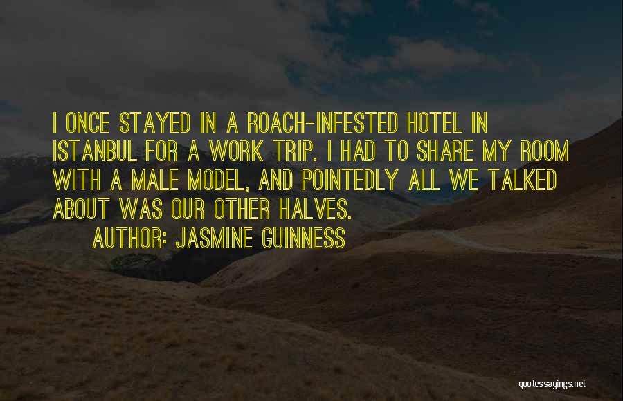 Halves Quotes By Jasmine Guinness