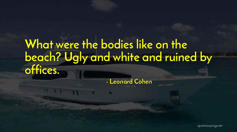 Halvey Funeral Beacon Quotes By Leonard Cohen Halvey Funeral Beacon Quotes By Leonard Cohen