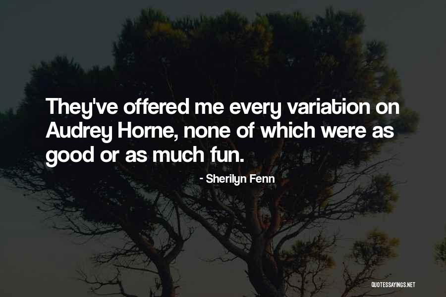 Halvey Funeral Beacon Quotes By Sherilyn Fenn Halvey Funeral Beacon Quotes By Sherilyn Fenn