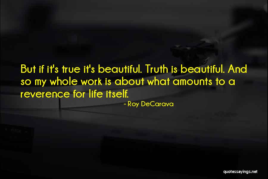 Halyna West Quotes By Roy DeCarava Halyna West Quotes By Roy DeCarava