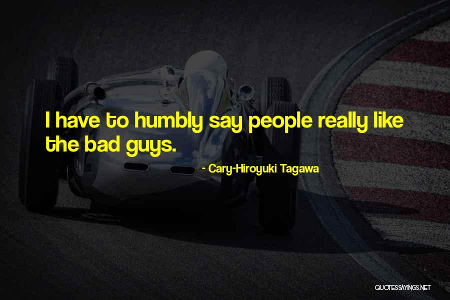 Halys Quotes By Cary-Hiroyuki Tagawa Halys Quotes By Cary-Hiroyuki Tagawa